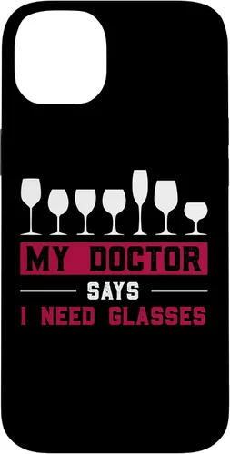 Vista 15 de iPhone 12/12 Pro Wine Lovers Pun Funny Drinking My Doctor Says I Need Glasses Case