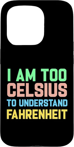 Vista 14 de Funda para iPhone 16 con texto "I am Too Celsius To Understand Fahrenheit