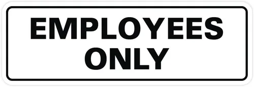 Vista 27 de Letrero estándar de solo empleados - Negro - Pequeño (1 paquete)