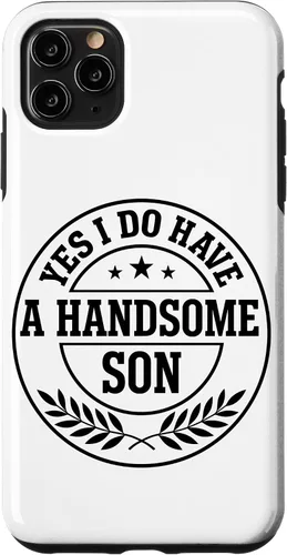 Vista 13 de Loving Parent Yes I Have A Handsome Son Emblem Case for iPhone 16