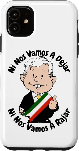 Vista 8 de AMLO Amlito Ni Nos Vamos A Dejar Ni Nos Vamos A Rajar México - Carcasa para iPhone 17