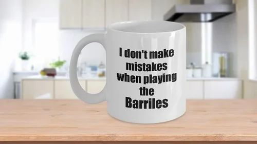 Vista 3 de I Don't Make Mistakes When Playing The Barriles Mug Hilarious Musician Quote Funny Gift Coffee Tea Cup 11 oz