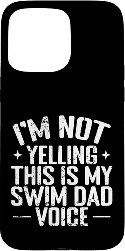 Vista 31 de Swim Dad Voice Funny Sports Parent Case for iPhone 16