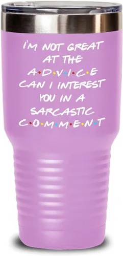 Vista 9 de Friends Theme Tumbler for Bestfriend or Coworker Im Not Great At The Advice Can I Interest You in a Sarcastic Comment 20 or 30oz Powder Coated