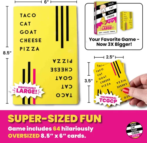 Vista 3 de Taco Cat Goat Cheese Pizza Edición Ridículamente Grande Edición Ultra Divertida Juego de Cartas Sobredimensionado para Noche de Juegos Familiares
