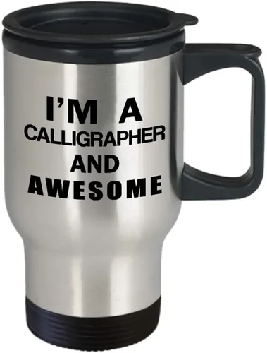 Vista 2 de Im a Calligrapher Travel Mug Insulated Coffee Tumbler - Gifts for Calligraphy Hobby Lettering Design Artist Calligraphic Lover Funny Cute Gag