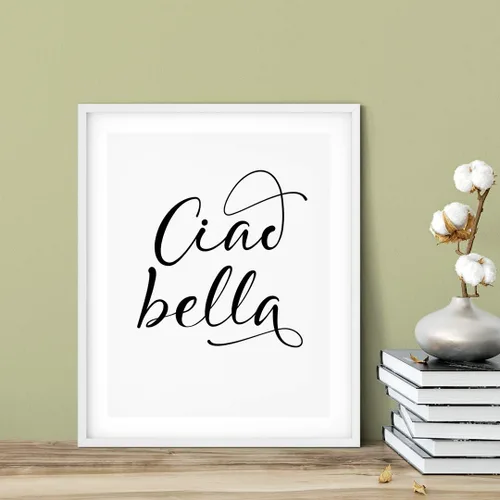 Vista 3 de Designs ByLITA Ciao Bella 11 x 14 - Arte de pared sin marco, tipografía