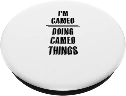 Vista 2 de I'm CAMEO - Haciendo cosas CAMEO Divertido - Nombre - PopSockets intercambiable PopGrip