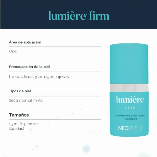 Vista 3 de Neocutis Lumiere Firm - Crema de ojos iluminadora y tensora, antienvejecimiento, ilumina, hidrata y calma, para ojeras, hinchazón y prevención