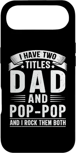 Vista 27 de I Have Two Titles Dad and Pop-Pop Funny Father's Day Grandpa Case for iPhone 17