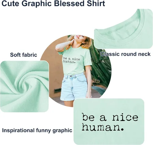 Vista 6 de Be a Nice Human - Camiseta de manga corta para mujer, diseño con texto en inglés "Be a nice human".