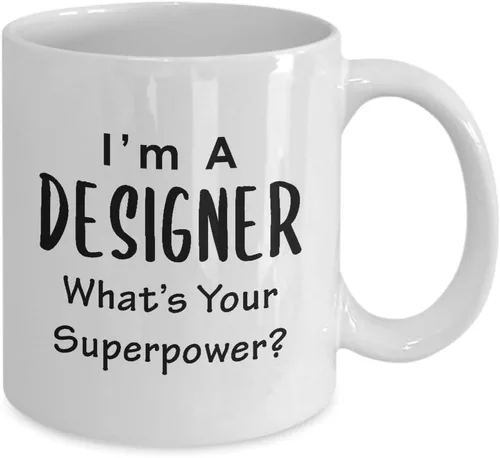 Vista 2 de Im a Designer Coffee Mug Tea Cup - Whats Your Superpower - Cute Gifts Idea for Graphic UX Developer Artist Interior Design Fashion Creative Dept
