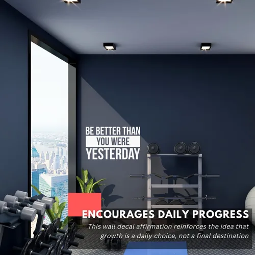 Vista 2 de My Vinyl Story - Be Better Than You were Yesterday - Calcomanía motivacional para pared, cita artística, frase para decoración en casa, oficina