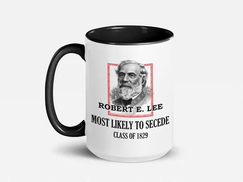 Vista 12 de Soul'n'Passions General E. Lee Gettysburg Confederate Stuff - Taza de cerámica con más probabilidades de secretar Robert E Lee, 11 onzas, color negro