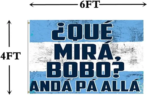 Vista 2 de Bandera argentina Qué mira bobo de 4 x 6 pies, color vivo, poliéster 100D, banderas con doble costura súper resistente y 2 ojales de latón.