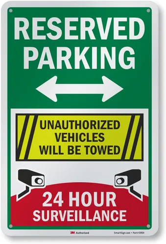 Vista 7 de SmartSign Letrero de "Estacionamiento reservado - Vigilancia 24 Horas, Vehículos No Autorizados Serán Remolcados" Aluminio reflectante de grado
