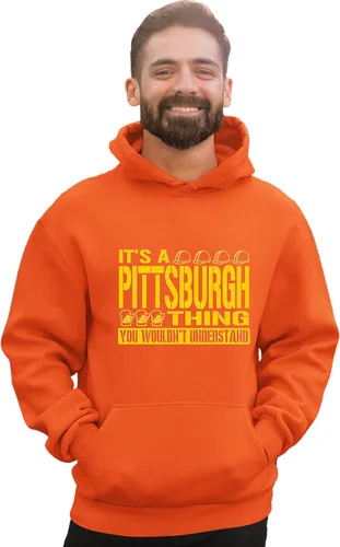 Vista 69 de Go All Out Sudadera con capucha It's A Pittsburgh Thing You Wouldn't Understand para hombre y mujer