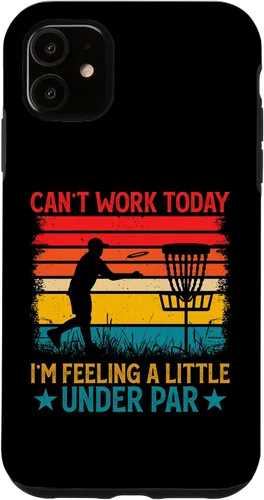 Vista 5 de iPhone 15 Can't Work Today I'm Feeling A Little Under Par - Disc Golf Case