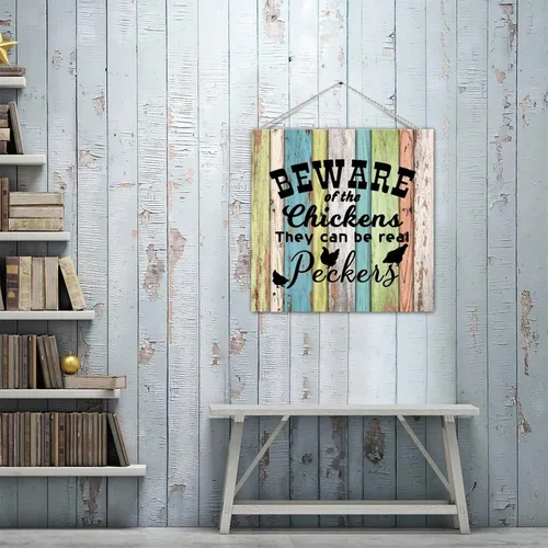 Vista 8 de Letrero de madera Shabby Chic con texto en inglés "Beware of Chickens They Can Be Real Peckers" rústico de madera para colgar en la pared