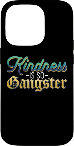 Vista 17 de Motivational Kindness is So Gangster Nice People Case for iPhone 17