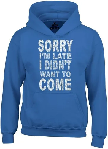 Vista 7 de shop4ever Sudaderas con capucha Sorry I'm Late I Didn't Want to Come Sudaderas con texto en inglés Negro