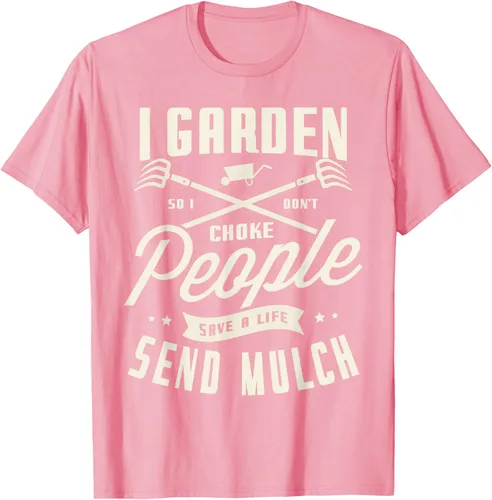 Vista 50 de I garden so I don't choke People save Life spend mulch T-Shirt, Negro