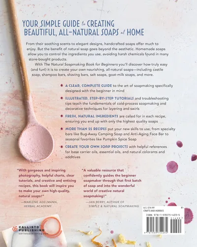 Vista 2 de The Natural Soap Making Book for Beginners: Do-It-Yourself Soaps Using All-Natural Herbs, Spices, and Essential Oils Tapa blanda – 8 Agosto 2017