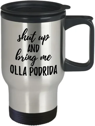 Vista 2 de Shut Up And Bring Me Olla Podrida - Taza de viaje divertida para amantes de la comida, regalo grosero ofensivo, café, té, automóvil, viajero, tapa