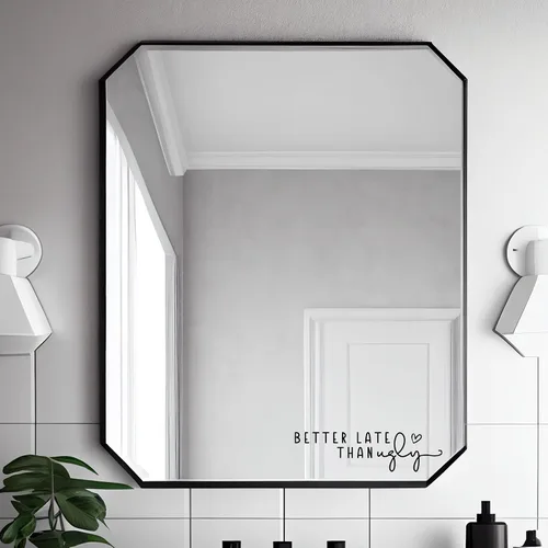 Vista 4 de 2 calcomanías de espejo con texto en inglés "Better Late Than Fe", calcomanías de espejo para pared, decoración de habitación de niña, decoración