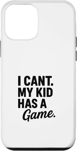 Vista 16 de I Can’t My Kid Has A Game Funny Parent Design Case for iPhone 16