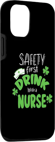 Vista 3 de iPhone 15 Safety First Drink With A Nurse Funny RN St. Patrick's Day Case