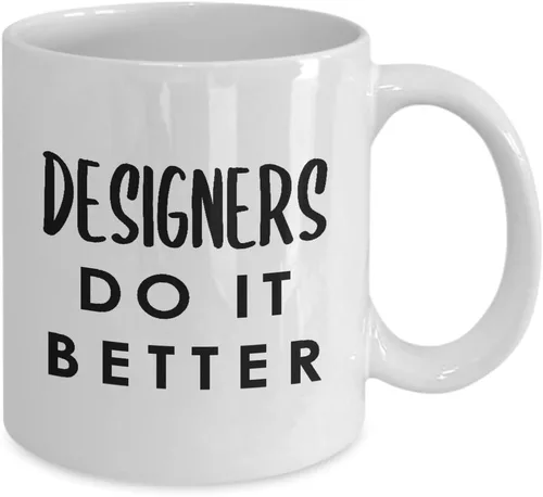Vista 2 de Regalos para el diseñador Taza de café Taza de té - Do It Better - Desarrollador gráfico UX Artista Diseño de Interiores Moda Departamento Creativo