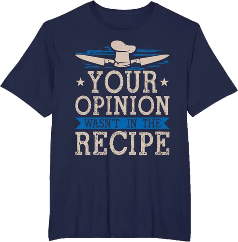 Vista 50 de Cooking Your Opinion Wasnot In The Recipe Chef Cook Baker - Camiseta, Negro, S