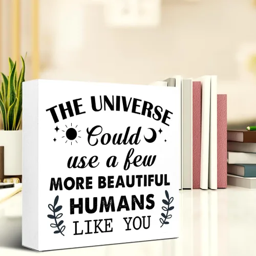 Vista 5 de LVQHI Letrero de madera con texto en inglés «The Universe Could Use A Few More Beautiful Humans Like You», conmovedora afirmación positiva