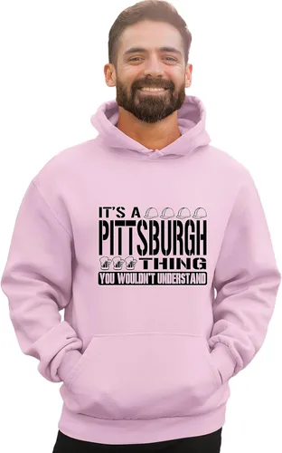 Vista 35 de Go All Out Sudadera con capucha It's A Pittsburgh Thing You Wouldn't Understand para hombre y mujer