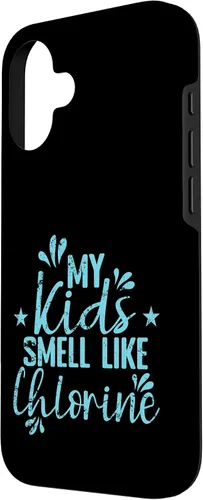 Vista 2 de My Kids Smell Like Chlorine Parent Case for iPhone 16