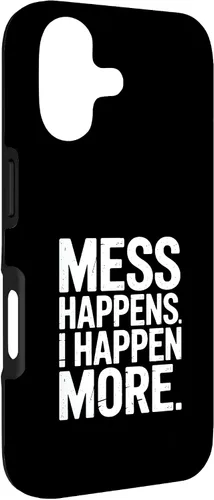 Vista 3 de Mess Happens I Happen More Funny Toddler Chaos Case for iPhone 17