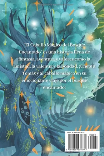Vista 2 de El caballo mágico del bosque encantado Un libro fantástico ilustrado a color en español, cautivante, para niños y niñas a partir de los 10 años