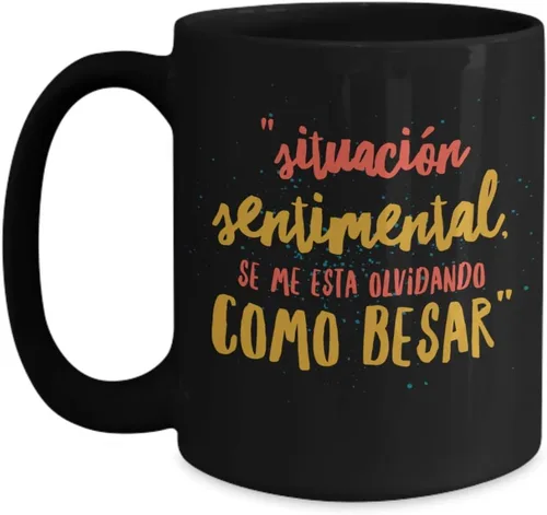 Vista 4 de Taza de Cafe Como Besar Vaso, taza café divertidas, tazas personalizadas, coffee mug inspiradoras, taza con mensajes positivos.