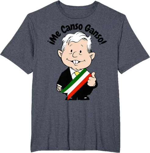 Vista 68 de AMLO Amlito Me Canso Ganso - Camiseta con diseño de dibujos animados mexicanos Gris Oscuro