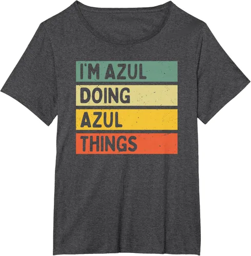 Vista 23 de Camiseta divertida con cita personalizada con texto en inglés "I'm Azul Doing Azul Things