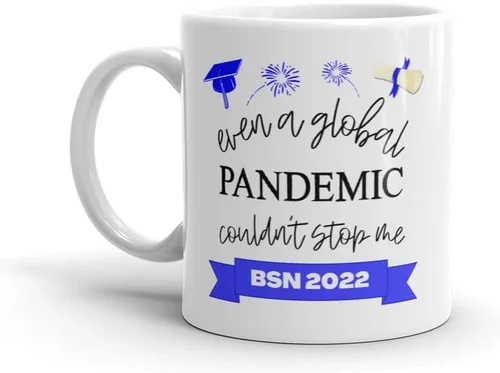 Vista 2 de BSN 2022 - Taza de café para graduación de graduación de licenciatura en enfermería, regalo de graduación – Even A Global Pandemic Couldn't Stop Me