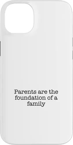 Vista 15 de iPhone 16 Parents are the foundation of a family Case