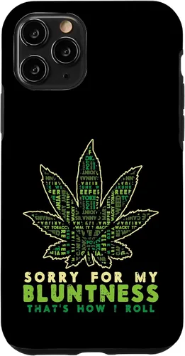 Vista 27 de iPhone 16 Sorry Bluntness How I Roll Weed Cannabis 420 THC Stoner Gift Case