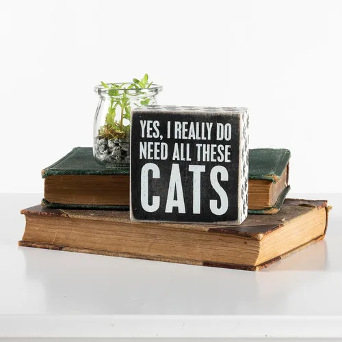Vista 3 de Primitives By Kathy caja de madera de 4 x 4 pulgadas con inscripción "Yes, I really do need all these cats
