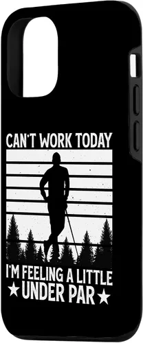 Vista 2 de iPhone 15 Can't Work Today I'm Feeling A Little Under Par - Funny Golf Case
