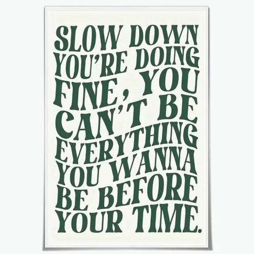 Vista 23 de Lienzo rosa para pared, arte de pared Slow Down Youre Doing, arte de pared fino, recordatorio diario, afirmaciones positivas, estimulante, frase