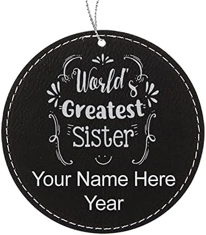 Vista 4 de LaserGram Personalized Christmas Ornament, World's Greatest Sister, Faux Leather, Custom Laser Engraved Gift Idea (Round Shape, Black with Gold)