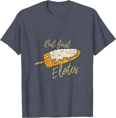 Vista 25 de But First Elotes Corn on the Cob - Camiseta divertida para amantes de la comida mexicana, Negro, S