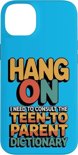 Vista 15 de Hang On I Need The Teen-to-Parent Dictionary Case for iPhone 16